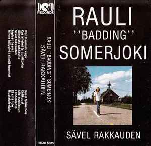 Rauli Badding Somerjoki - Sävel Rakkauden album cover