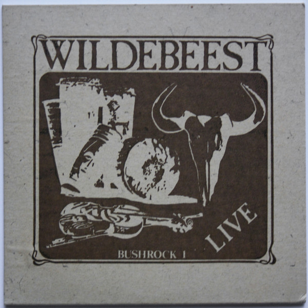 Wildebeest – Bushrock 1 - Live (Vinyl) - Discogs