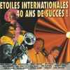 Various - Etoiles Internationales, 40 Ans de Succés !