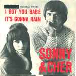Cover von I Got You Babe / It's Gonna Rain, 1965, Vinyl