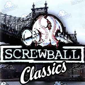Screwball - Classics album cover