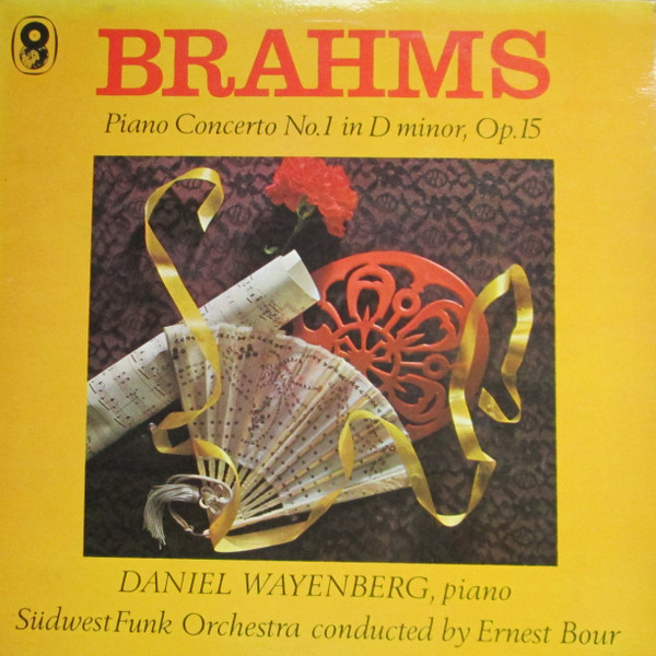 lataa albumi Johannes Brahms, Daniel Wayenberg, Südwestfunkorchester BadenBaden, Ernest Bour - Concerto For Piano No 1 In D Minor Op15