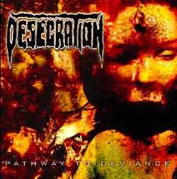 Desecration - Pathway To Deviance album cover