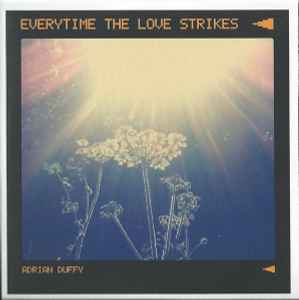 Adrian Duffy - Everytime The Love Strikes album cover