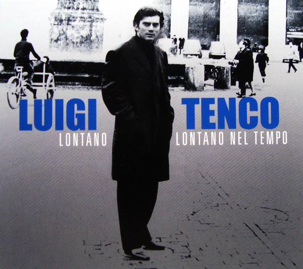 Luigi Tenco Lontano Lontano Nel Tempo Releases Discogs