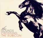 Cover of Crossing The Rubicon, 2009, CD