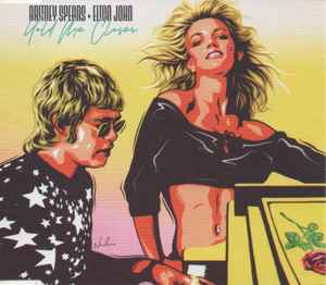 Elton John & Britney Spears – Hold Me Closer (2022, CD) - Discogs