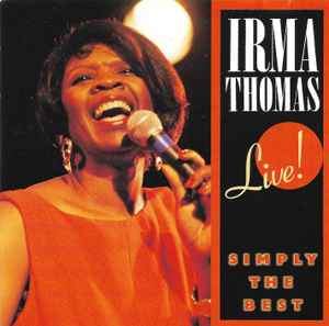 Irma Thomas - Live: Simply The Best album cover