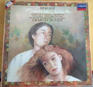 Hector Berlioz - Roméo Et Juliette - Symphonie Funèbre Et Triomphale album cover