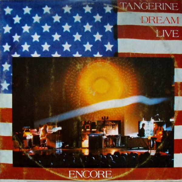 Tangerine Dream – Encore (1977, Vinyl) - Discogs