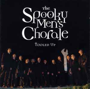 The Spooky Men's Chorale - Tooled Up album cover