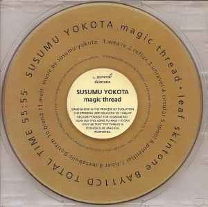 Magic Thread - Susumu Yokota