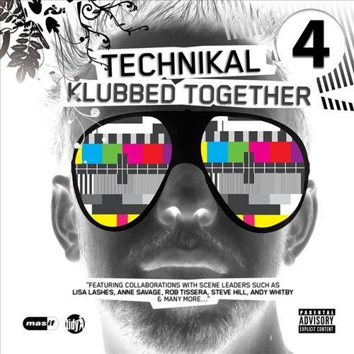 ladda ner album Technikal - Klubbed Together EP 4