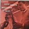 Stan Getz Meets Gerry Mulligan - Getz Meets Mulligan In Hi-FI