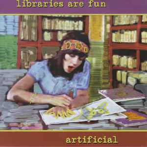 Artificial - Libraries Are Fun album cover