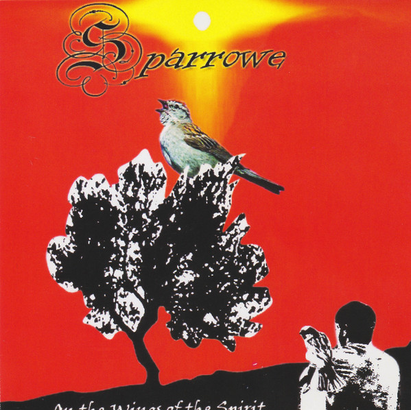 baixar álbum Sparrowe - On The Wings Of The Spirit