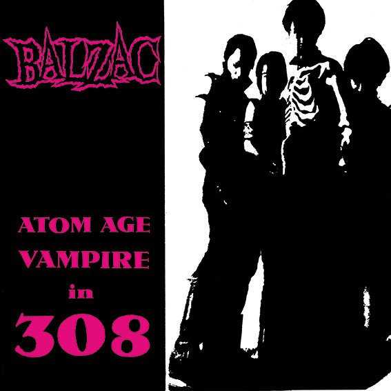 Balzac - Atom-Age Vampire In 308 | Releases | Discogs