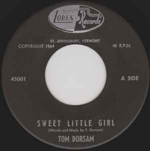 Tom Dorsam - Sweet Little Girl / Baby Of Mine album cover