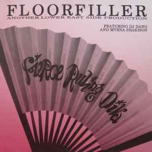 Floorfiller - Fierce Ruling Diva Featuring DJ Dano And Myrna Shakison