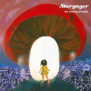 The Evening Primrose - Stargazer album cover
