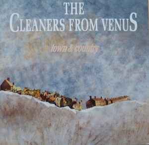 Cleaners From Venus - Town & Country