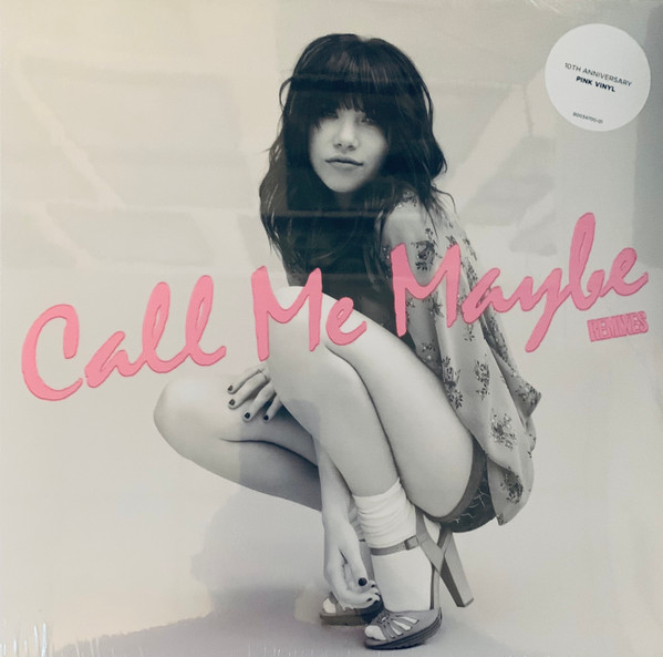 Carly Rae Jepsen – Call Me Maybe (Remixes) (2022, Pink, 10th 