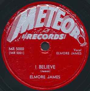 Elmore James - I Believe / I Held My Baby Last Night