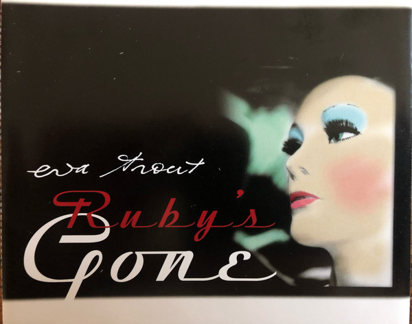 Eva Trout – Ruby's Gone (2000