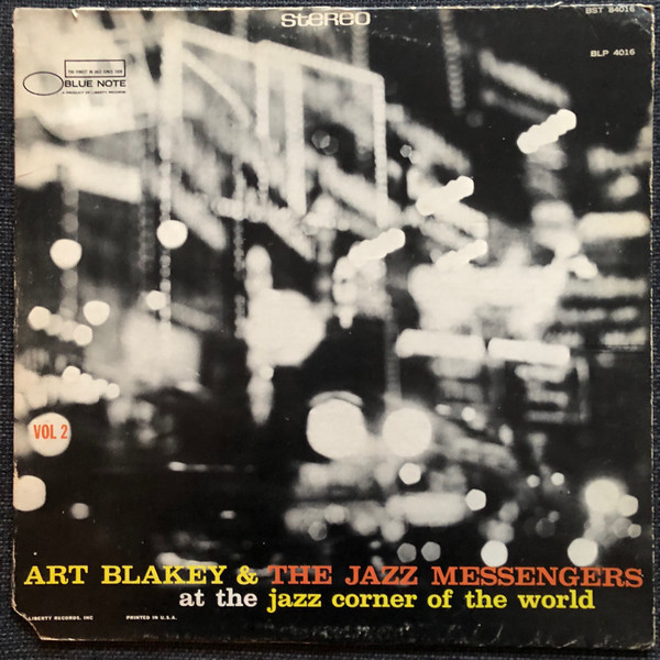 Art Blakey & The Jazz Messengers - At The Jazz Corner Of The 