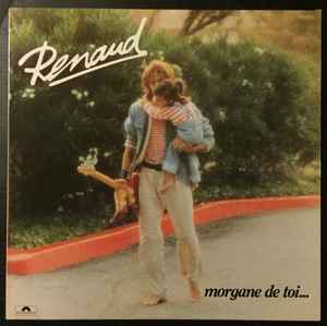 Renaud - Morgane De Toi... album cover