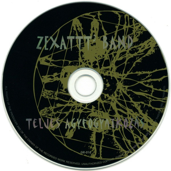 lataa albumi Zexattt Band - Teljes Agyfogyatkozás