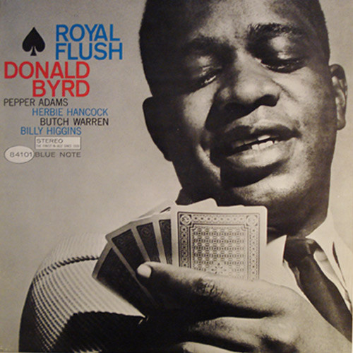 Donald Byrd – Royal Flush (1961, Vinyl) - Discogs