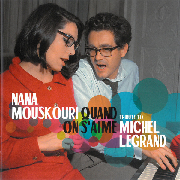 baixar álbum Nana Mouskouri - Quand On Saime Tribute To Michel Legrand