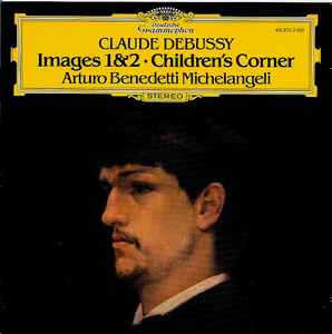 Claude Debussy - Images 1&2 · Children's Corner album cover