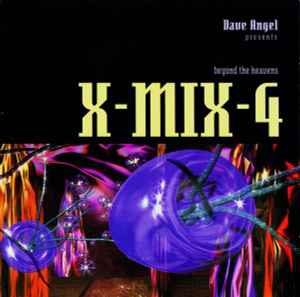 X-Mix-4 (Beyond The Heavens) - Dave Angel