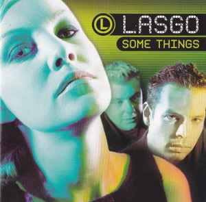 Lasgo - Some Things album cover
