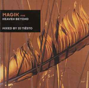 DJ Tiësto - Magik Five: Heaven Beyond