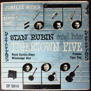 Stan Rubin And His Tigertown Five - Royal Garden Blues album cover