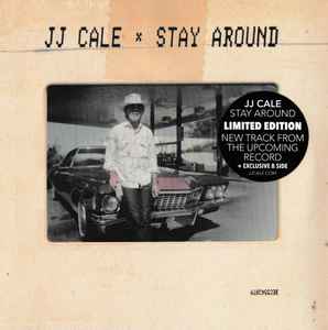 J.J. Cale - Stay Around album cover