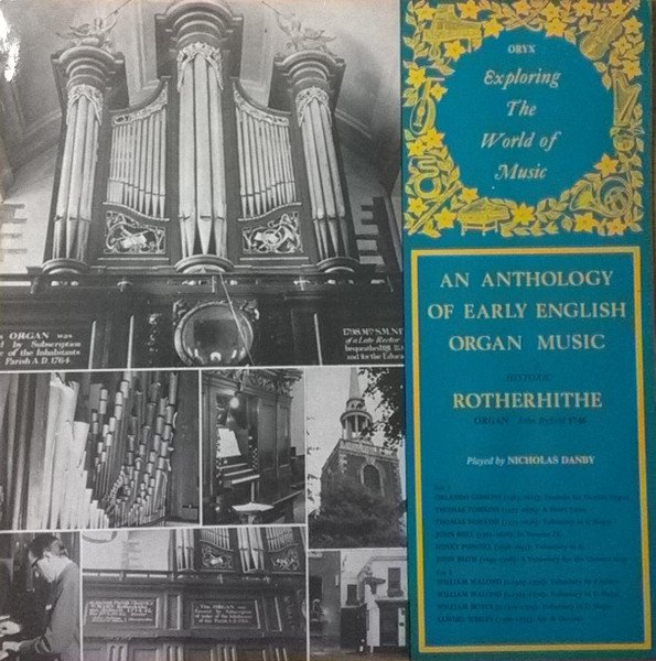 Nicholas Danby – An Anthology Of Early English Organ Music (1967