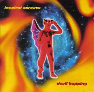 Inspiral Carpets - Devil Hopping