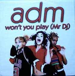 Adm – Won't You Play (Mr DJ) (1997, Vinyl) - Discogs