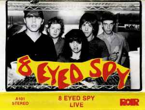 8 Eyed Spy - Live album cover