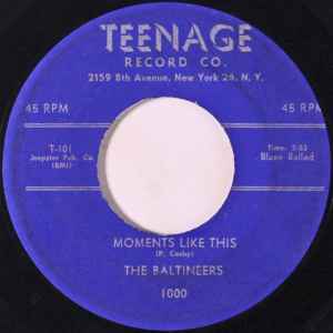 The Baltineers – Moments Like This / New Love (1956, Vinyl) - Discogs