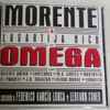Morente* & Lagartija Nick (2) - Omega