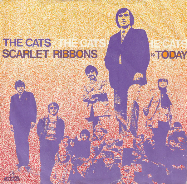 The Cats – Scarlet Ribbons / Today (1969, Black Labels, Vinyl