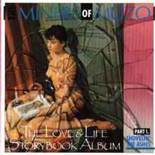 The Love & Life Storybook Album (Part 1, Shovelin' The Ashes) - The Miners Of Muzo