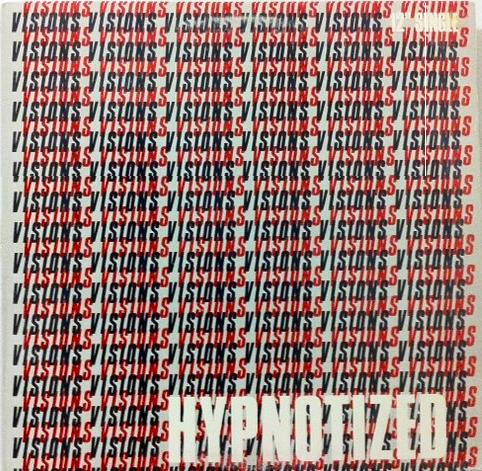 Visions – Hypnotized (1988, Vinyl) - Discogs