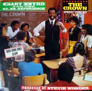 Gary Byrd & The G.B. Experience - The Crown (Special Long-Mix)