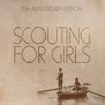 Cover of Scouting For Girls 10th Anniversary Edition, 2017-05-19, CD